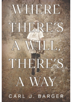 Where There's a Will, There's a Way