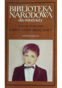 Kiedy znów będę mały