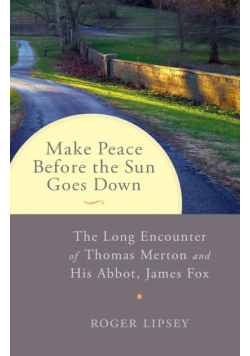 Make Peace before the Sun Goes Down