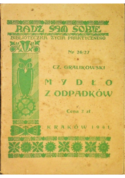 Mydło z odpadków 1941 r.