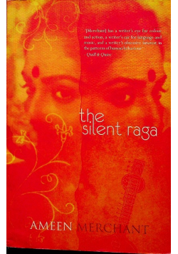 The Silent Raga