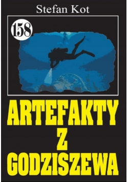 Artefakty z Godziszewa  Tom 158