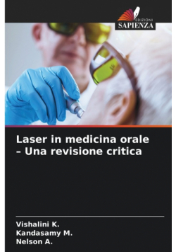 Laser in medicina orale - Una revisione critica