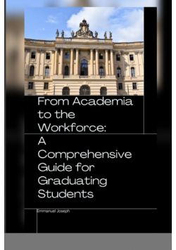 From Academia to the Workforce