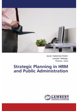 Strategic Planning in Hrm and Public Administration