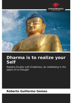 Dharma is to realize your Self