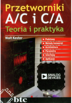Przetworniki A/C i C/A. Teoria i praktyka