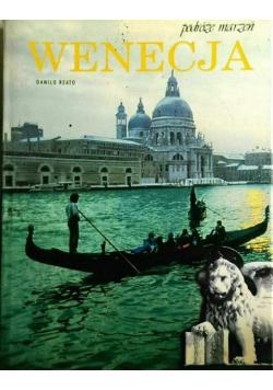 Podróże marzeń Wenecja