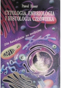 Cytologia, embriologia i histologia człowieka