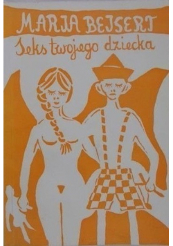 Seks twojego dziecka
