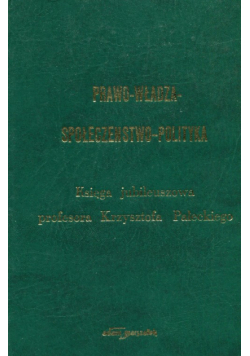 Prawo Władza Społeczeństwo Polityka