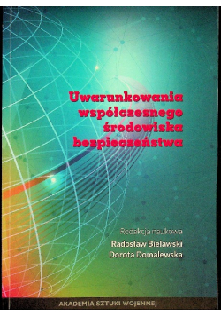 Uwarunkowania Współczesnego Środowiska Bezpieczeństwa