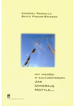 Mit miłości w kulturoterapii