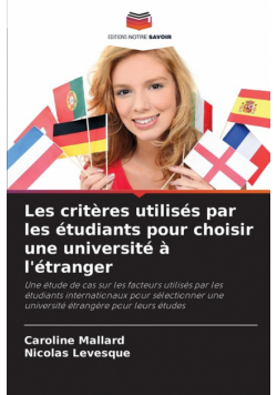 Les critères utilisés par les étudiants pour choisir une université à l'étranger
