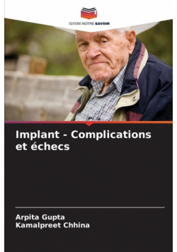 Implant - Complications et échecs
