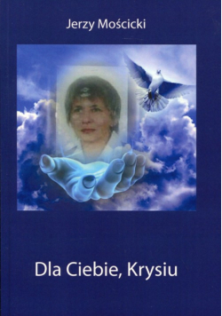 Dla Ciebie, Krysiu