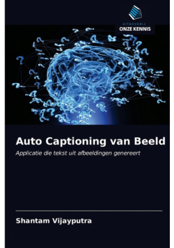 Auto Captioning van Beeld