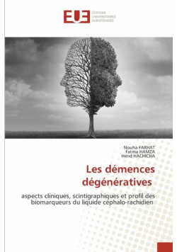 Les démences dégénératives