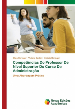 Competências Do Professor De Nível Superior Do Curso De Administração