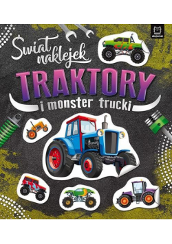 Świat naklejek Traktory i monster trucki