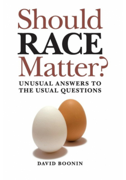 Should Race Matter?