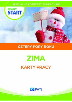 Pewny start Cztery pory roku Materiały ćwiczeniowe Zima