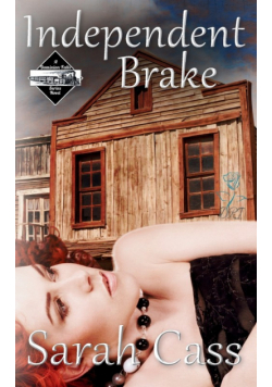 Independent Brake (The Dominion Falls Series 0.5)
