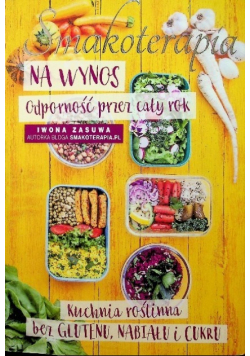Smakoterapia na wynos. Odpornośc przez cały rok