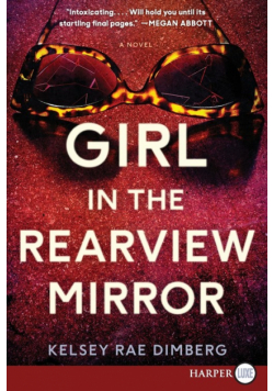 Girl in the Rearview Mirror LP