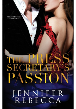 The Press Secretary's Passion