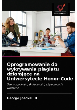 Oprogramowanie do wykrywania plagiatu działające na Uniwersytecie Honor-Code