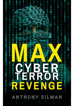 Max Cyber Terror Revenge