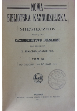 Nowa Biblioteka Kaznodziejska,tomXI, 1912r.