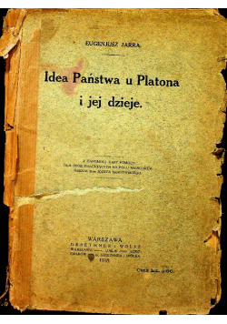 Idea państwa u Platona i jej dzieje 1918 r.