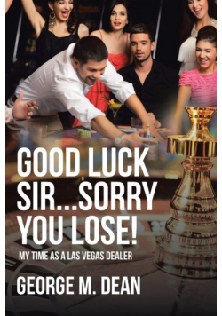 Good Luck Sir...Sorry You Lose!