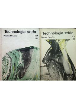 Technologia szkła Część 1 i 2