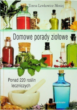 Domowe porady ziołowe
