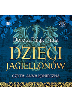 Dzieci Jagiellonów Audiobook