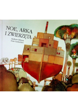 Noe arka i zwierzęta