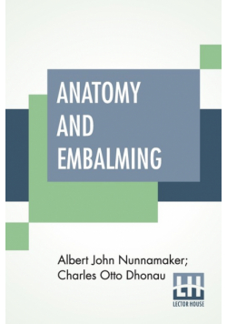 Anatomy And Embalming