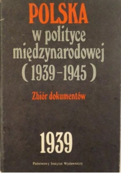 Polska w polityce międzynarodowej 1939 1945