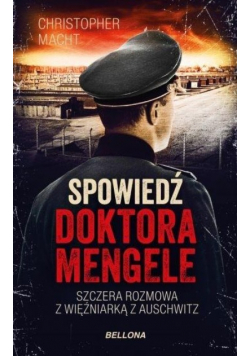 Spowiedź doktora Mengele