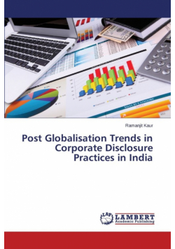 Post Globalisation Trends in Corporate Disclosure Practices in India