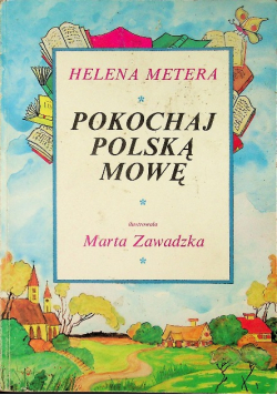 Pokochaj Polską Mowę