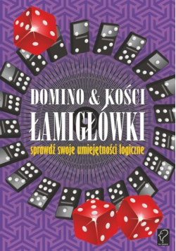 Domino i kości Łamigłówki sprawdź swoje umiejętności logiczne