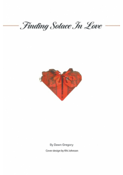Finding Solace in Love