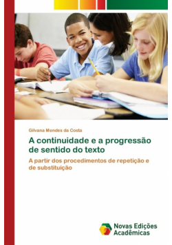 A continuidade e a progressão de sentido do texto