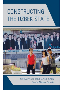 Constructing the Uzbek State