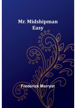 Mr. Midshipman Easy