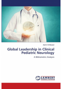 Global Leadership in Clinical Pediatric Neurology